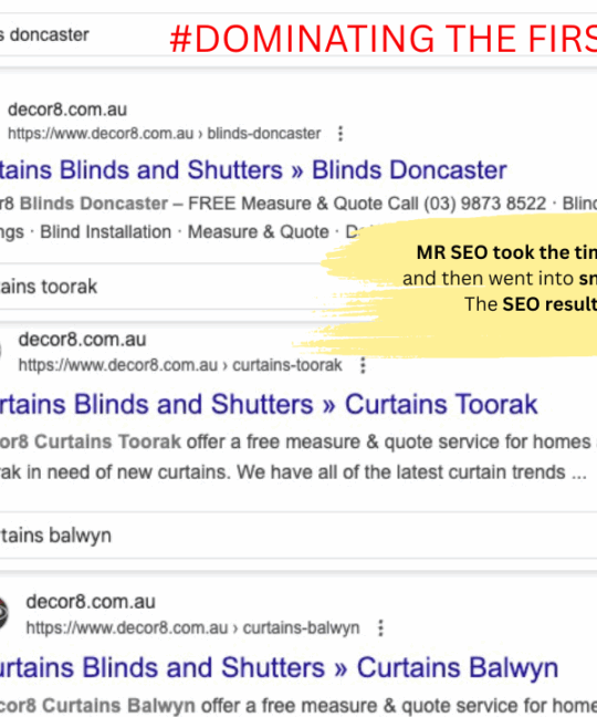 How Mr SEO Helped Decor8 Blinds Dominate Google and Make More Profit